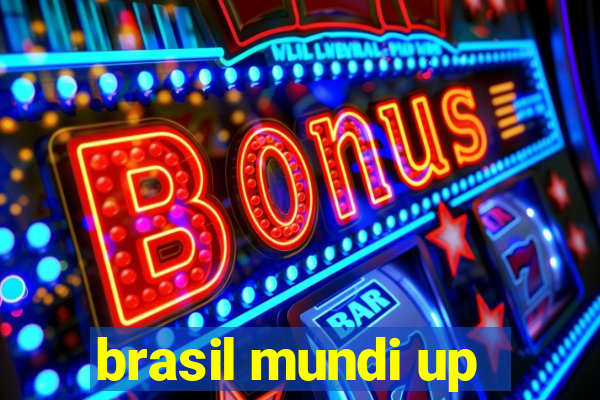 brasil mundi up